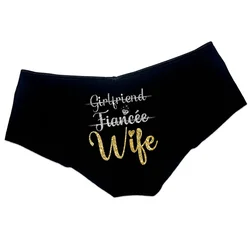 Girlfriend Fiancee Wife Panties Honeymoon Wedding Just Married Future Mrs bride Bachelorette Party bridal shower Engagement gift