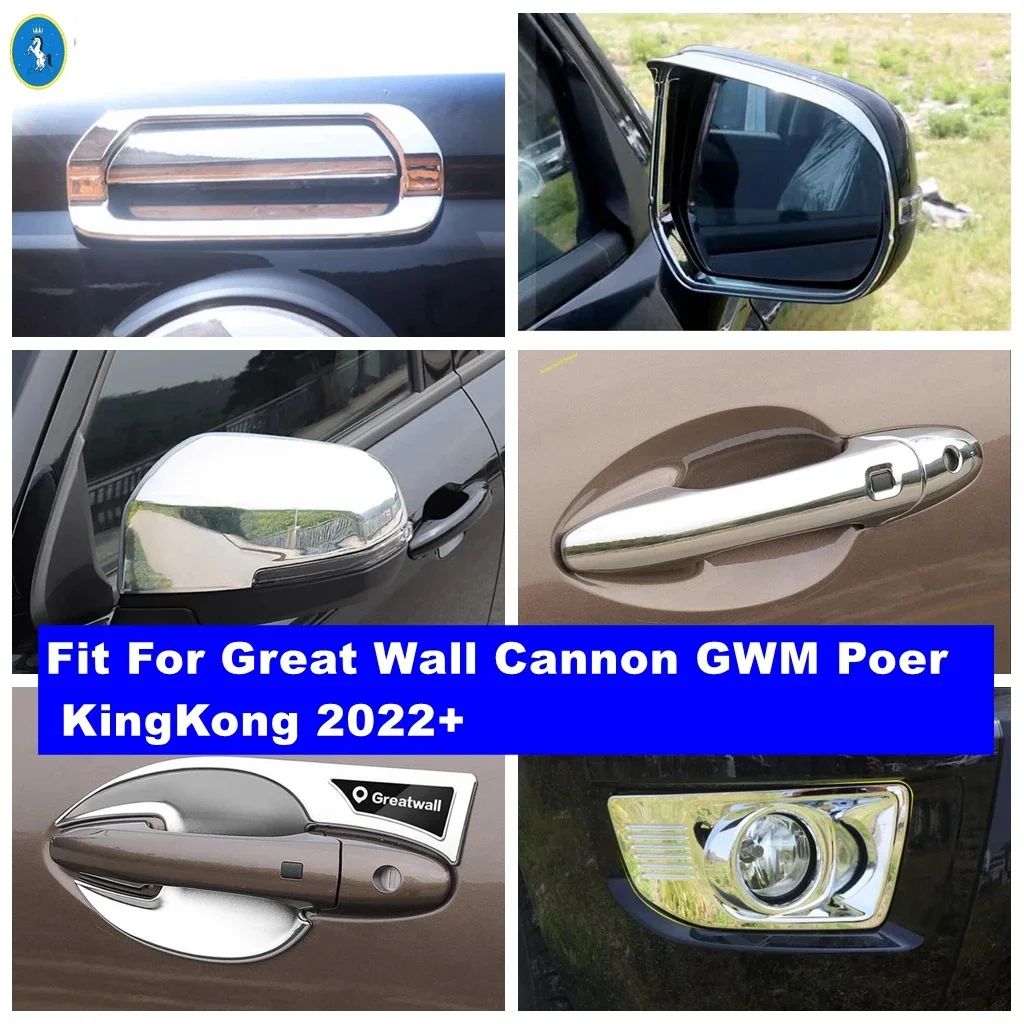 

Side Door Handle / Rearview Mirror / Front Fog Light Cover Trim Accessories For Great Wall Cannon GWM Poer KingKong 2022 2023