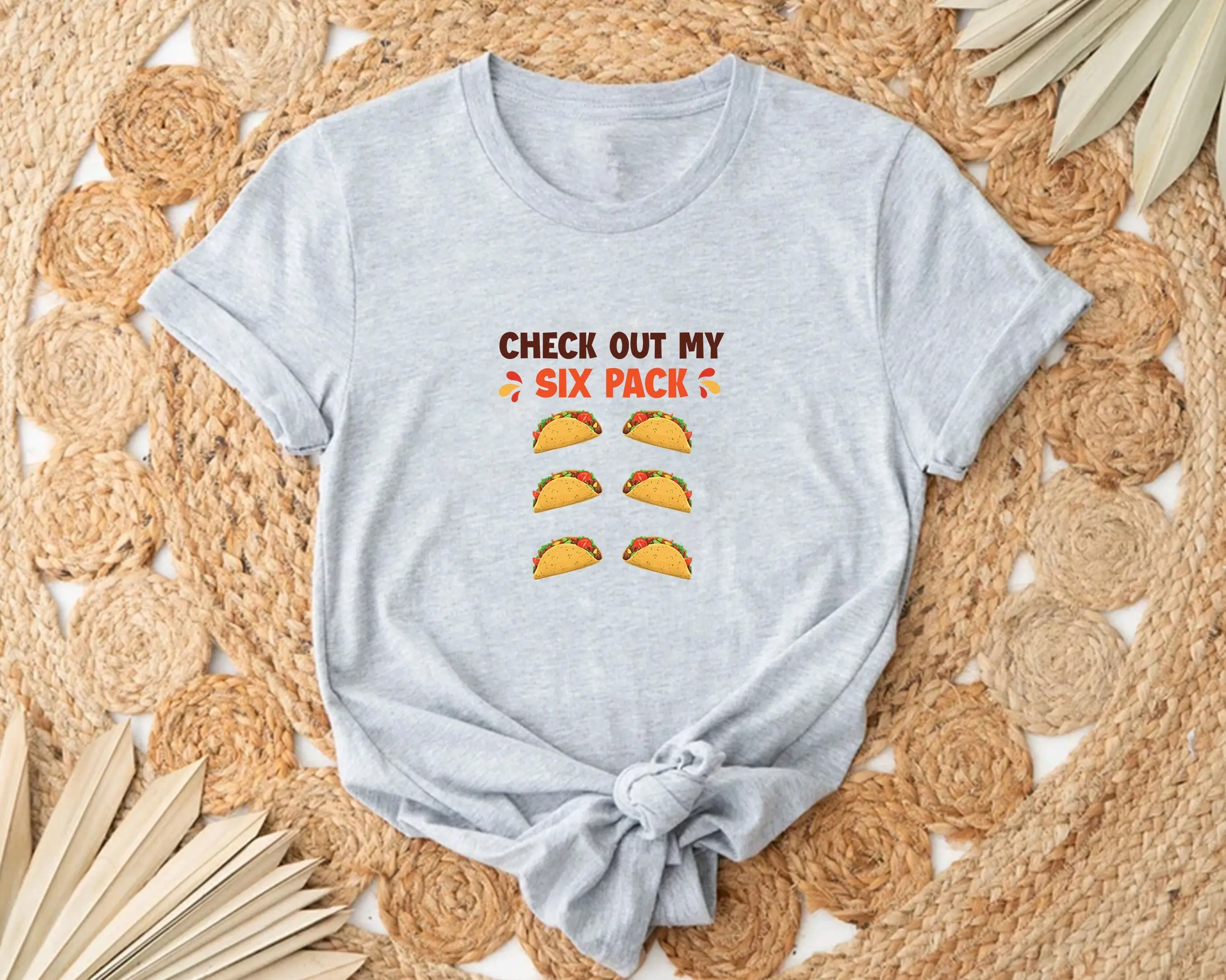 Check Out My Six Pack T Shirt Taco Funny