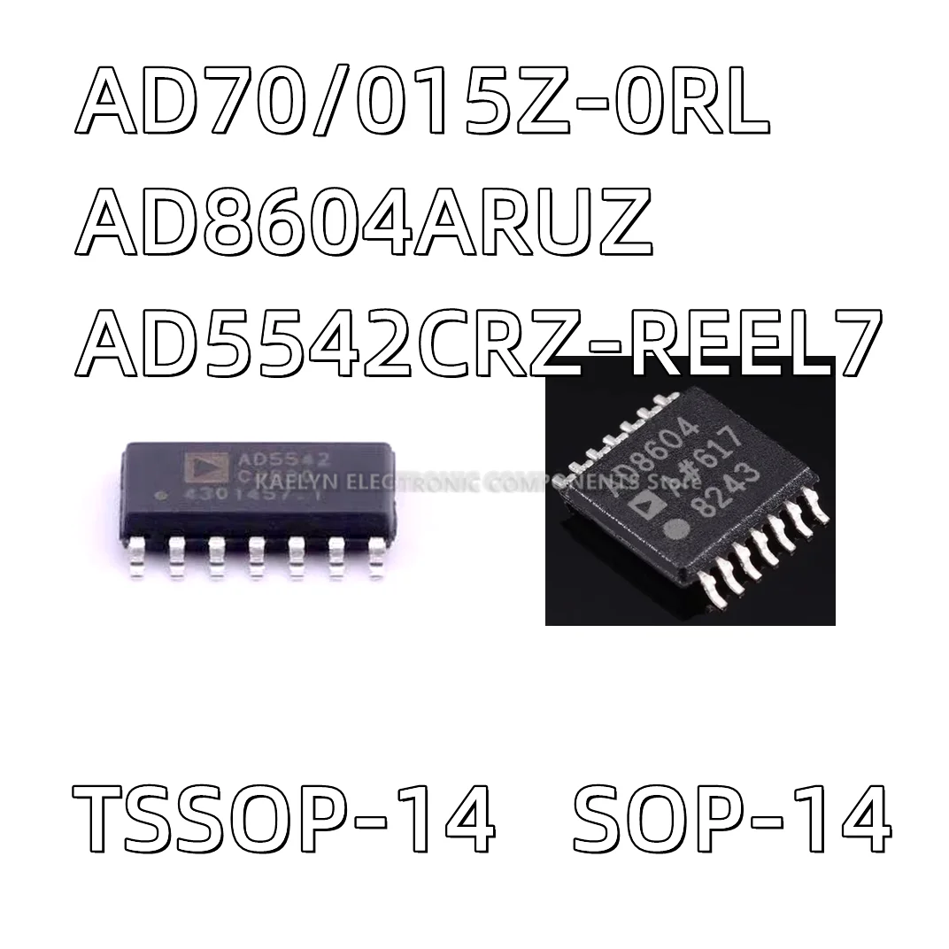 1Pcs/lot AD70/015Z-0RL AD70 015Z-0 AD8604ARUZ AD8604 AD5542L AD5542CRZ-REEL7  AD5542C TSSOP14