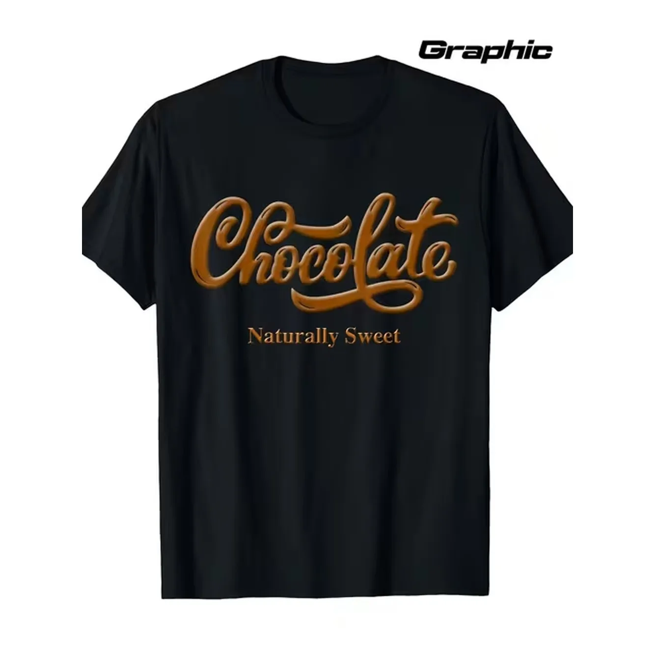 Graphic t shirt black short sleeve tee with chocolate in stylish cursive and sweet in print design for comfortable crew neck casual or relaxed wear