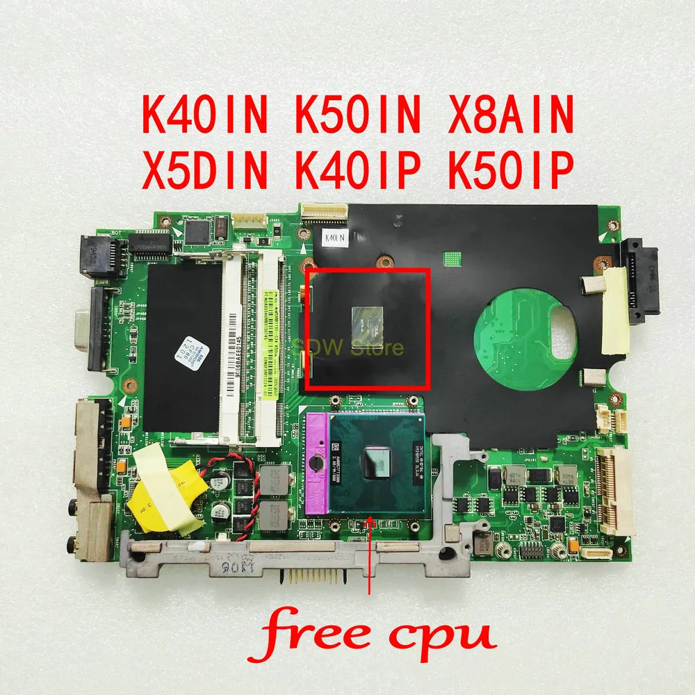 K40IN K50IN Motherboard For asus K40IN K50IN X8AIN X5DIN K40IP K50IP  Laptop Motherboard