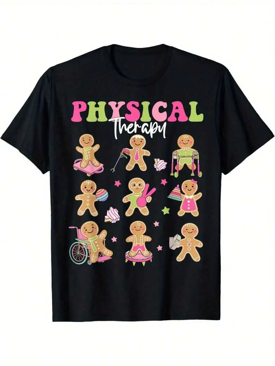 Physical Therapy Therapist Christmas Gingerbread Summer Comfortable Casual Short Sleeve T-Shirt 100% Cotton Trendy Y2K Short-Sleeve Tee-Soft, Quick-Drying, Moisture-Wicking;  Great Gift for Christmas or Halloween.