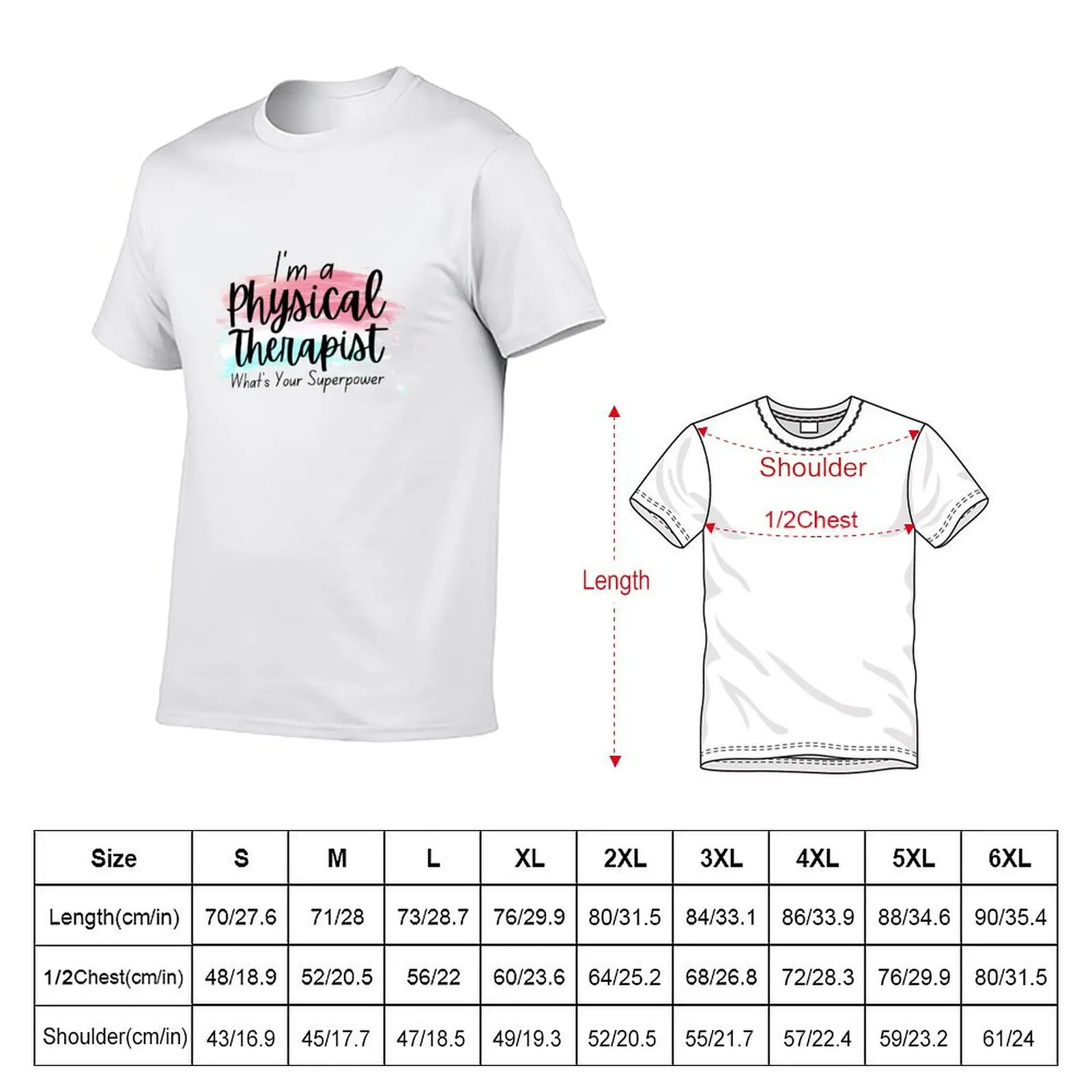 I'm Physical Therapist What's Your Superpower, What's Your Superpower, Physiotherapy gift ideas, Physiotherapist Assista T-Shirt