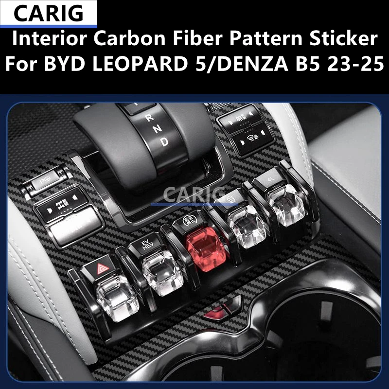For BYD LEOPARD 5/DENZA B5 23-25 Interior Carbon Fiber Pattern Sticker Protective Film Modification Accessories Refit