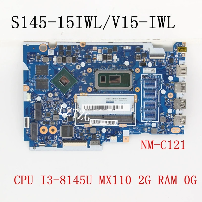 

NM-C121 For Lenovo Ideapad S145-15IWL/V15-IWL Laptop Motherboard With CPU I3-8145U MX110 2G 0G FRU 5B20S41737 100% Tested OK