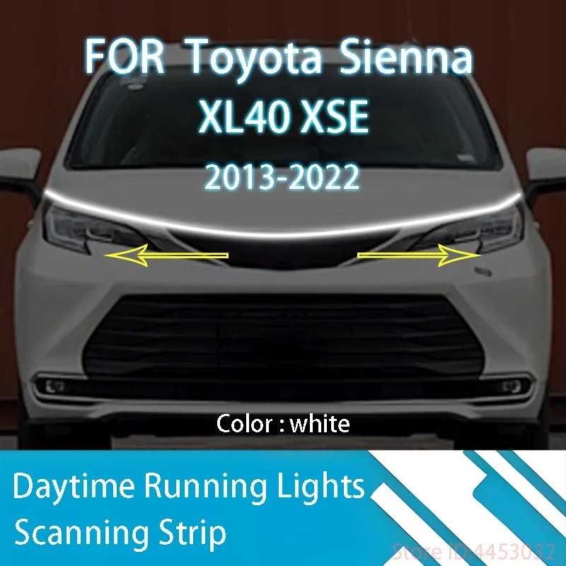 DRL Start Scan Strips Light FOR	Toyota	Sienna 2013-2022	  Car Hood Light   Decorative Ambient Lamp 12V 59 Inches Waterproof