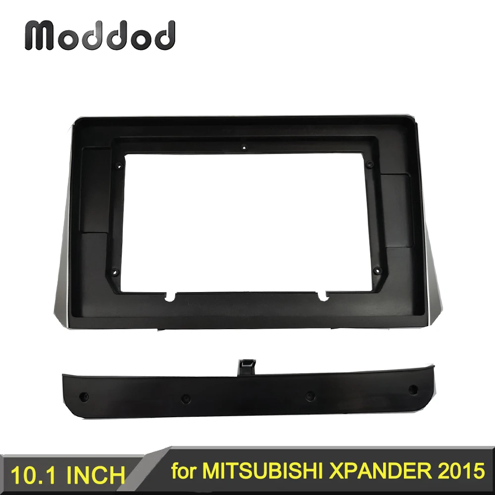 

10.1 INCH Car Radio Fascia Frame for MITSUBISHI Xpander 2015 Stereo GPS Player Install Panel Dash Surround Trim Kit Faceplates