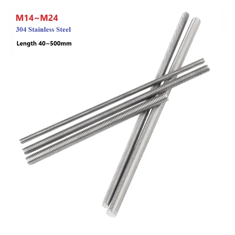 Full Threaded Bar 304 Stainless Steel M14 M16M18 M20 M22 M24 Fully Metric Thread Rod Screw Bolt Stud New Listing Length 40~500mm