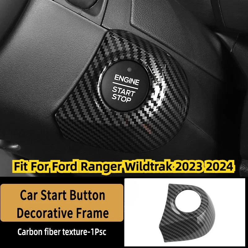

Car Start Button Decorative Frame Fit For Ford Ranger Wildtrak 2023 2024 Carbon Fiber Overlay Covers Car Interior Accessories
