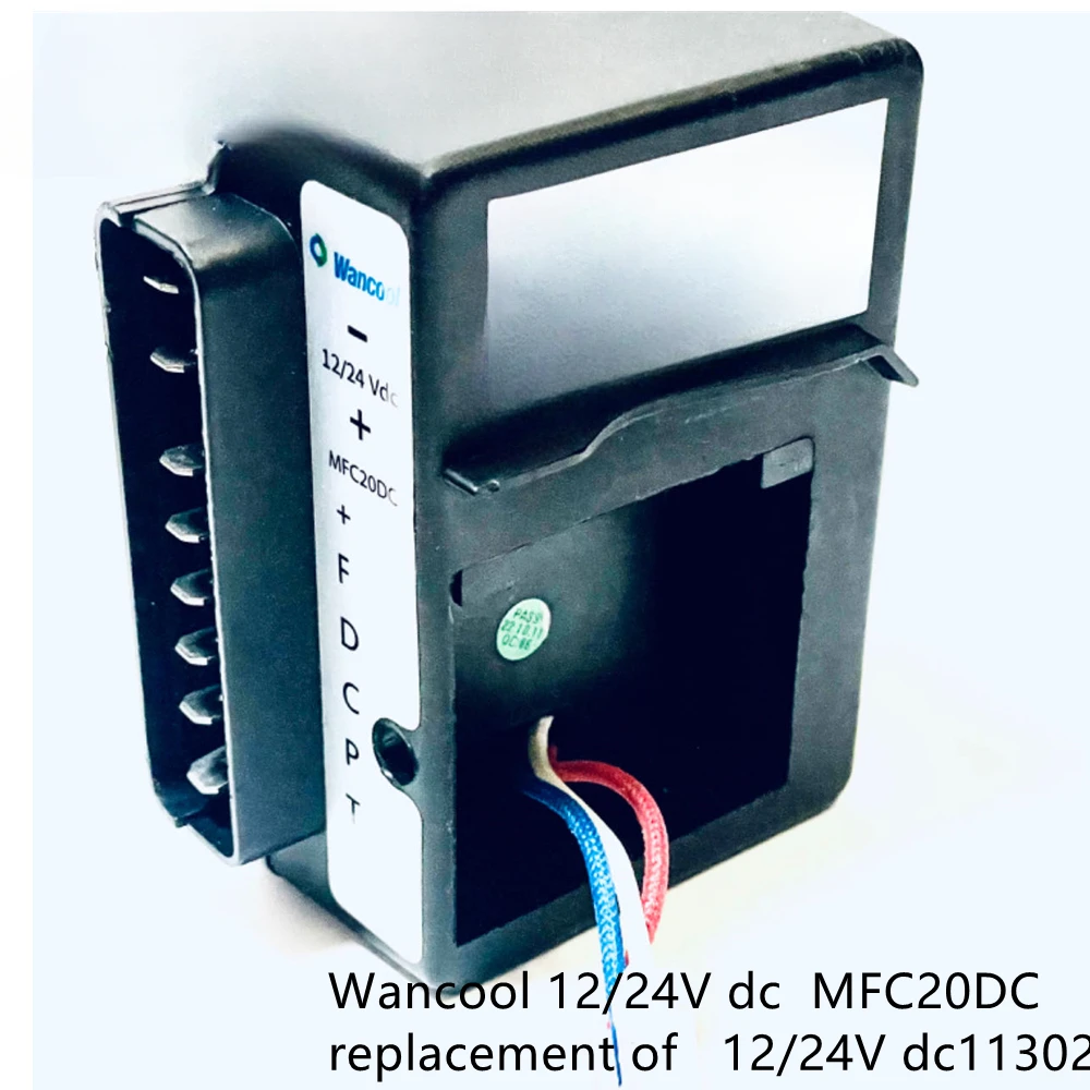 Wancool 12/24V dc  MFC20DC  replacement of   12/24V dc11302 variable frequency compressor driver/board module