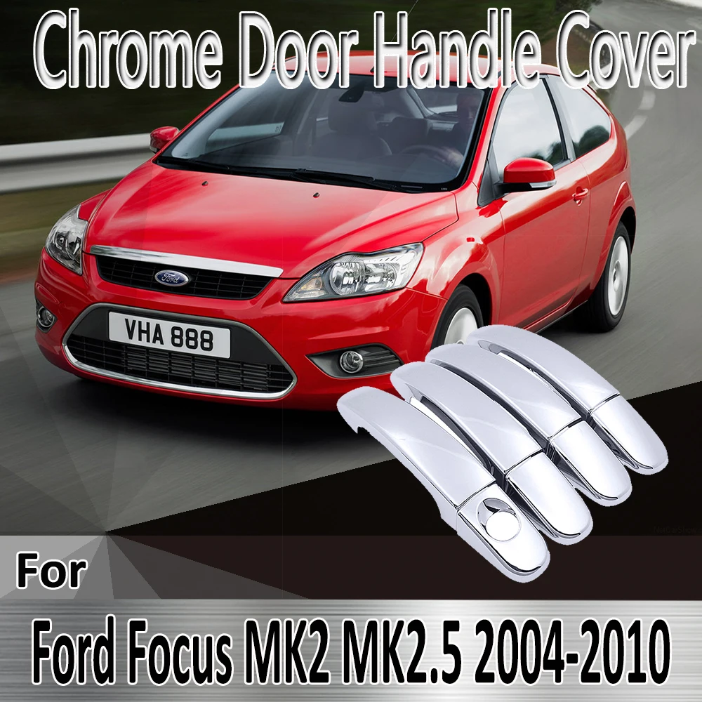 

Декоративные Хромированные наклейки для Ford Focus 2 MK2 MK2.5 2004 ~ 2010 2005 2006