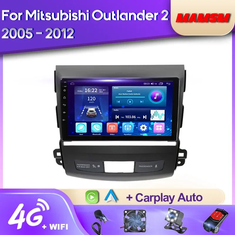 

Автомагнитола MAMSM на Android 12 для Mitsubishi Outlander Xl 2 2005-2012, мультимедийный видеоплеер с навигацией, GPS, 4G, Авторадио Carplay