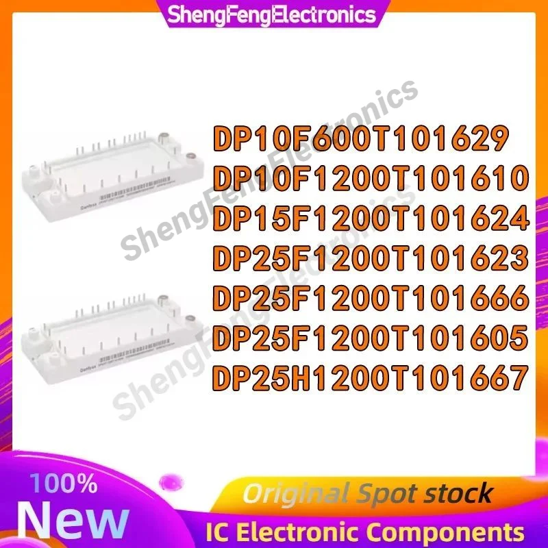 

New DP10F600T101629 DP10F1200T101610 DP15F1200T101624 DP25F1200T101623 DP25F1200T101666 DP25F1200T101605 DP25H1200T101667 Module
