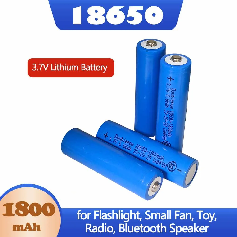 18650 1800mAh 3.7V Lithium Ion Rechargeable Battery for Flashlight Small Fan Toy Radio Bluetooth Speaker High Quality Batteries