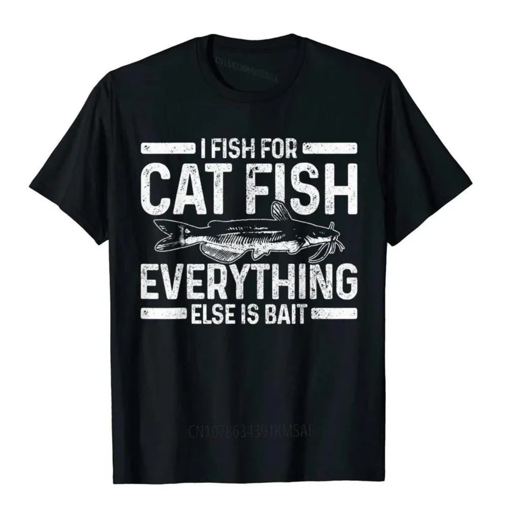 Mens Catfish Fishing Catfishing Funny Saying Fisherman Gift T-Shirt Coupons Printed On Top T-Shirts Cotton Men Tops Tees Street