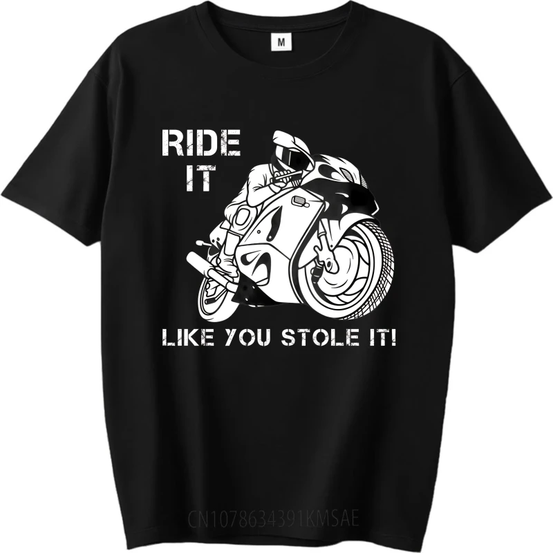 Мужская футболка с круглым вырезом Black Ride It Like You Stole It Motorcycle Модная футболка для нее летняя футболка мужские топы