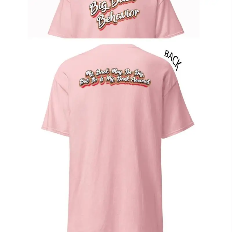 

Big Back Behavior v2 Foodie T Shirt funny food Chef