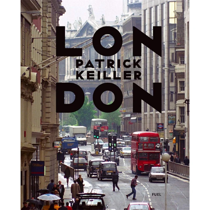 

Patrick Keiller London Patrick Keiller FUEL 9781916218437 Book