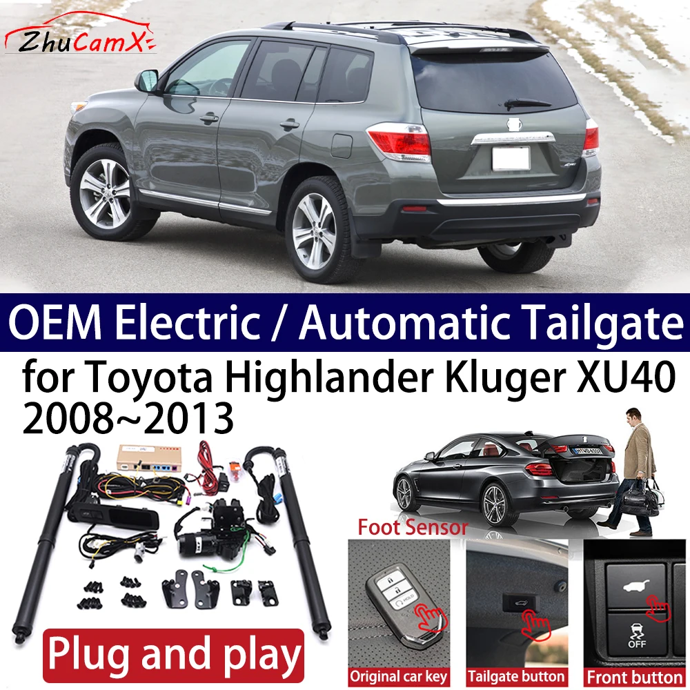 ZhuCamX for Toyota Highlander Kluger XU40 2008~2013 Car OEM Power Electric Automatic One-Click Smart Liftgate Tail Gate Opener