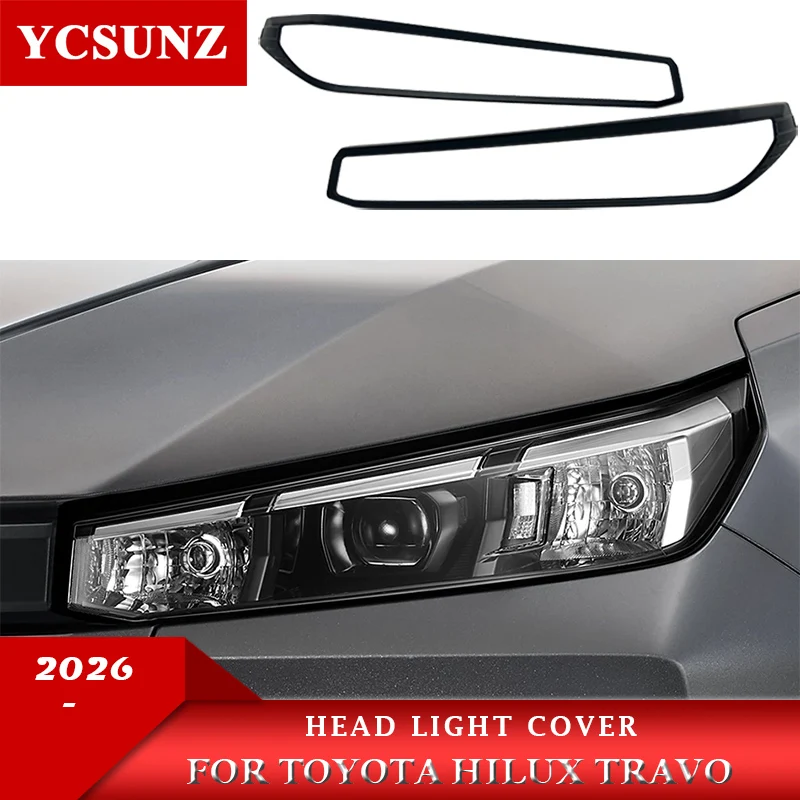 

Matte Black Head Light Cover Trim For Toyota Hilux Travo 2026 Pickup Truck Car Accessories YCSUNZ