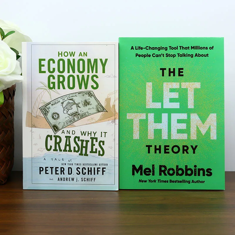 《How an Economy Grows and Why It Crashes》+《The Let Them Theory》How Economy Grows Crashes and the LetThemTheory ofRelease andFlow