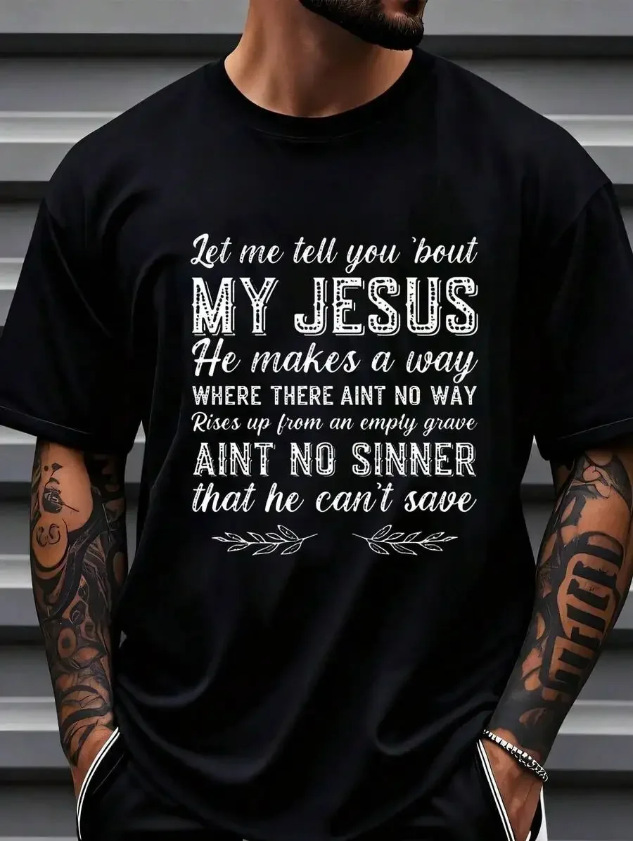 Let Me Tell You About My Jesus Christian Drippy T-Shirt 1 Funny Men'S Short Sleeve Graphic Drippy T-Shirt Collection Black PRPlu