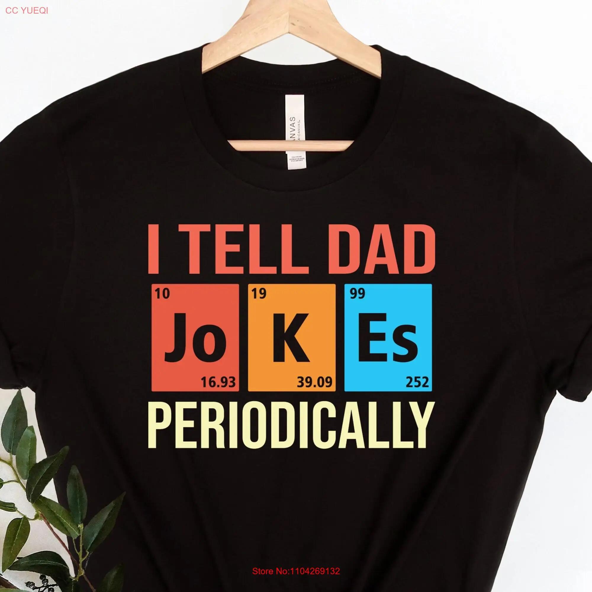 I Tell Dad Jokes T Shirt Fathers Day Periodically Daddy Top Best long or short sleeves