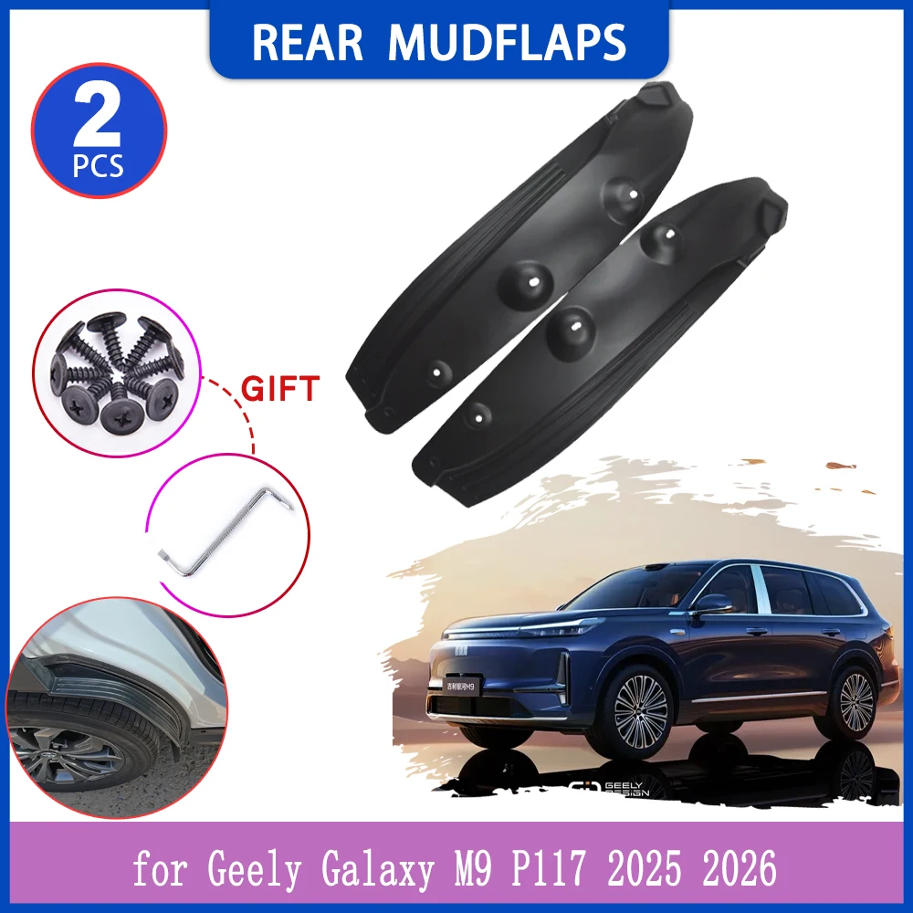 

2pcs Mudguards for Geely Galaxy M9 P117 2025 2026 Car Inside Mud Flaps Splash Guard Rear Fender Flare Cover Part Accessories