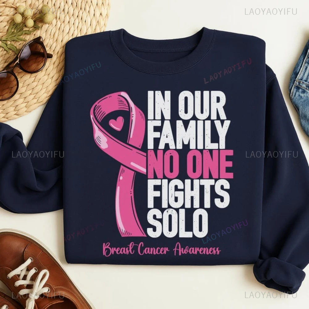 

В нашем семье No One Fights Solo Осведомленность о раке груди Поддержка Розовая лента Женская толстовка с капюшоном October Walk for A Cure Толстовка