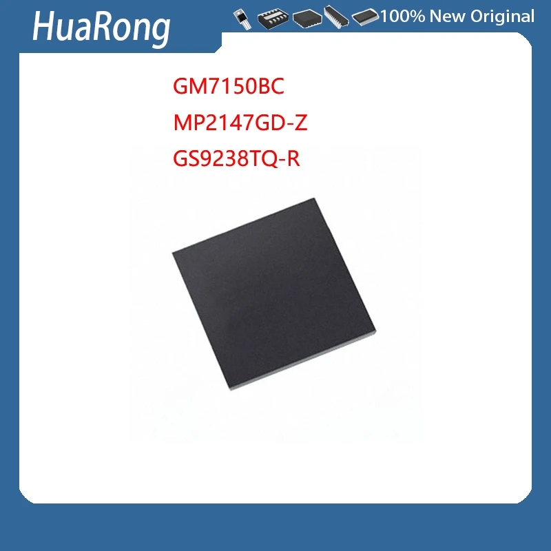 5PCS/LOT  GM7150BC  GM7150   QFN-32     MP2147GD-Z   ALHZ   ALTH  QFN-12   GS9238   GS9238TQ-R    QFN-23