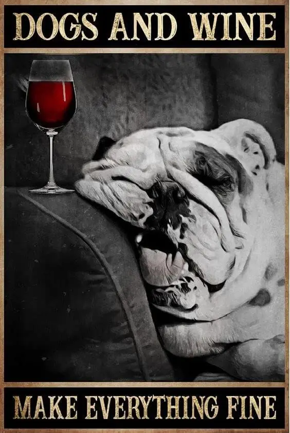 Y1,Metal Sign Dogs and Wine Make Everything Fine Retro Metal Tin Vintage for Home Coffee Wall Decor