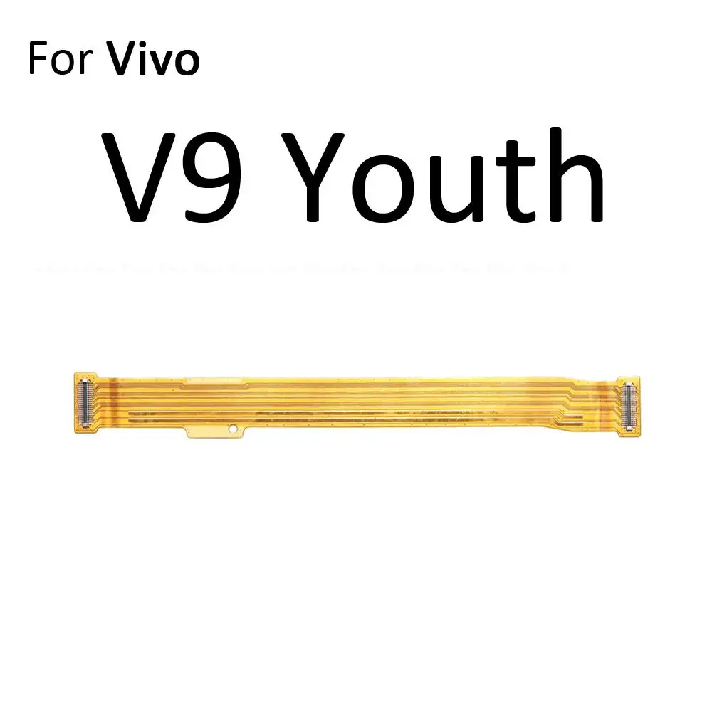 Main Board Motherboard Connection LCD Display Connector Flex Cable For Vivo V9 Youth Pro V5 Lite V7 Plus V5s