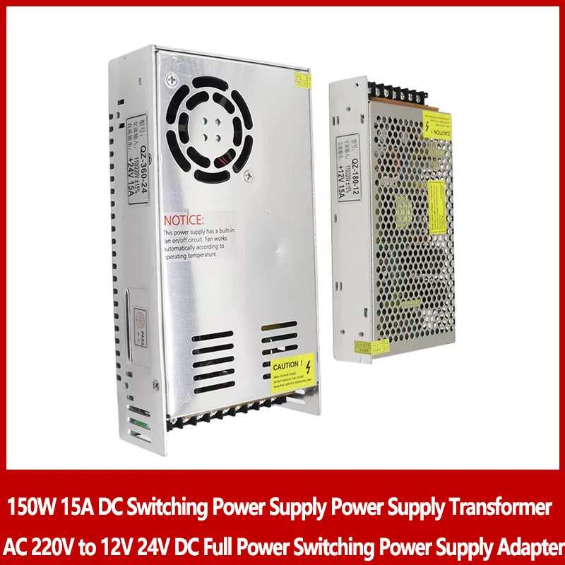 

150W 15A DC Switching Power Supply Power Supply Transformer AC 220V to 12V 24V DC Full Power Switching Power Supply Adapter