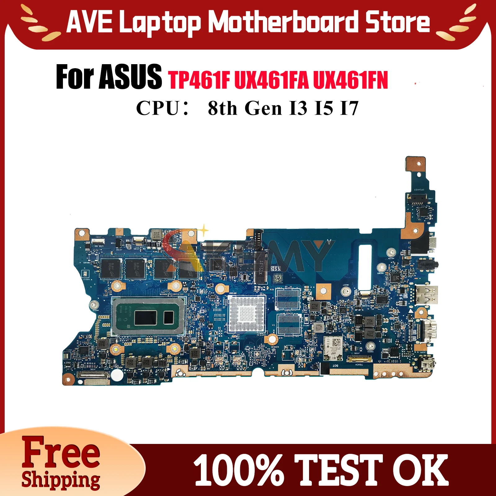 

UX461FA Laptop Motherboard For ASUS ZenBook TP461UA TP461UN UX461 UX46UA UX46UN Mainboard With I3 I5 I7 CPU 100% tests OK stk