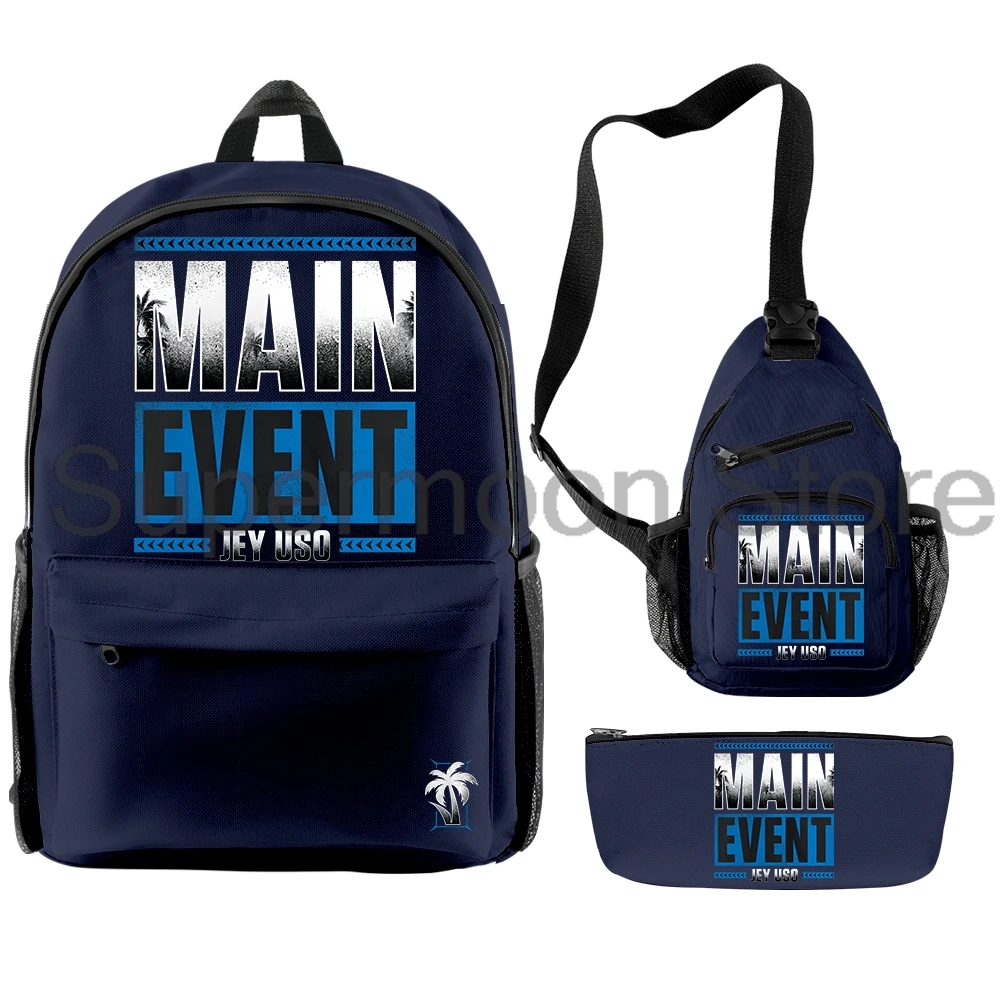 

Jey Uso Main Event 3pcs/set Rucksack Shoulder Bag Women Men Casual Backpack Packsack Travel Bags Outdoor Daypack