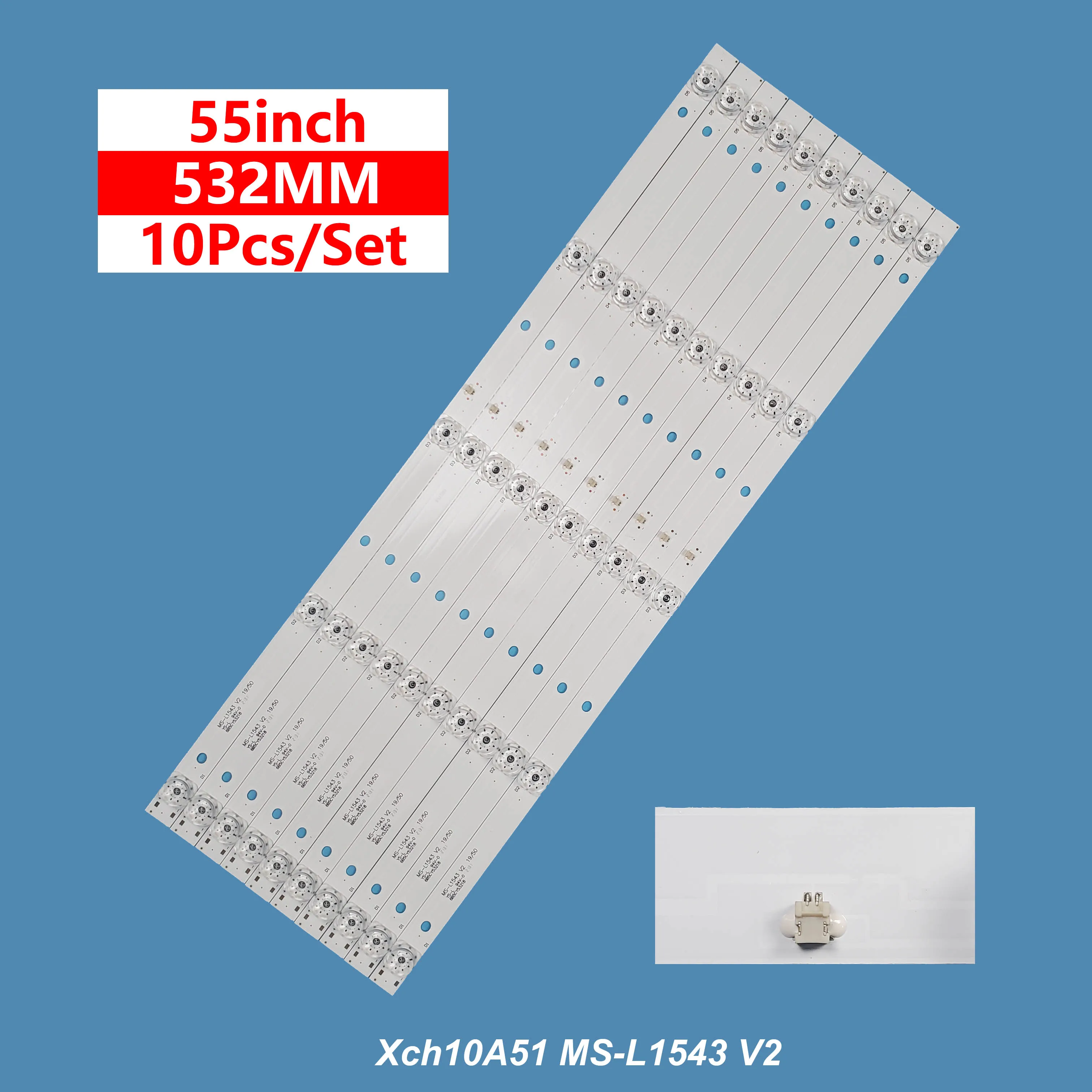 TV LED strip MS-L1543 V2 for LE-5529ST 55 inch TV 10pcs/set CX550DLEDM E469119 532*17 6V NH1.0-2P5LED