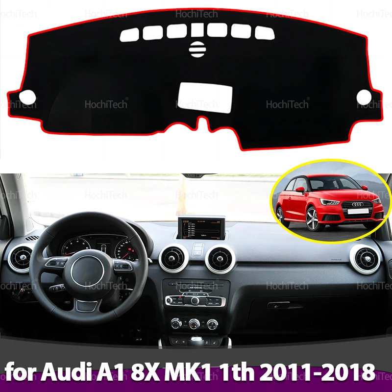 Dashboard Cover Board Anti-Slip Mat Protect Pad Car Sunshade Carpet Rug For Audi A1 8X MK1 1th 2011-2018 2014 2015 2016 2017