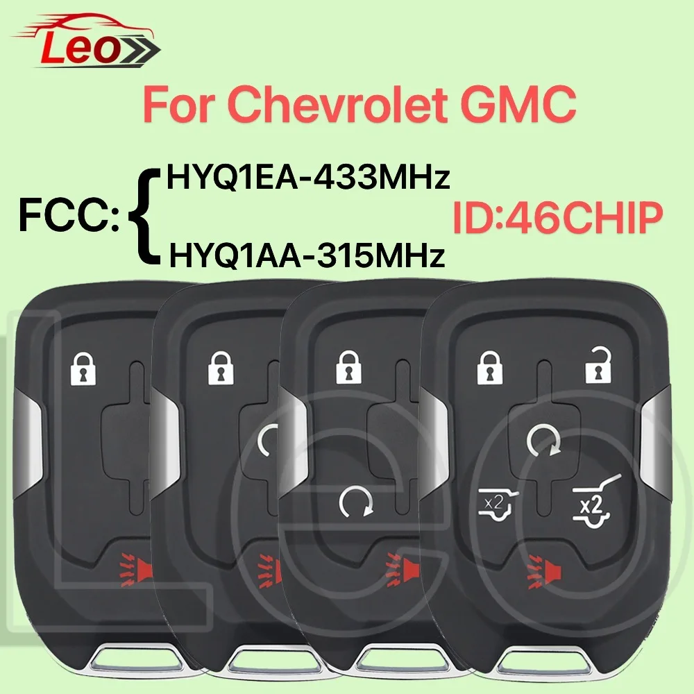 

Leo HYQ1EA/HYQ1AA Smart Remote Key For Chevrolet Tahoe Silverado Suburban GMC Terrain Acadia YUKON XL Sierra315/433MHz ID:46CHIP