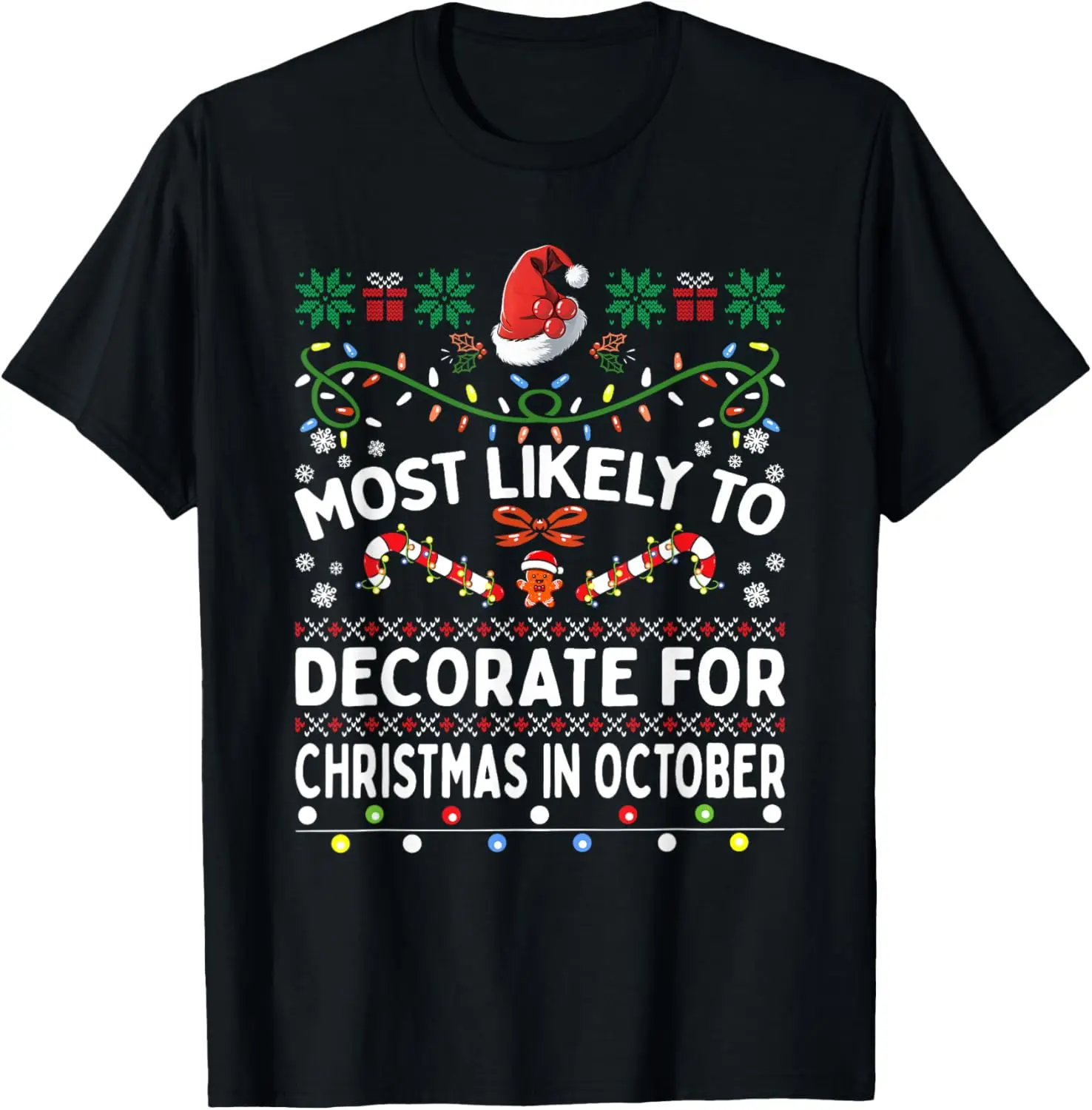 

Самое спокойно украсить на Рождество Октябрь Забавная семейная футболка