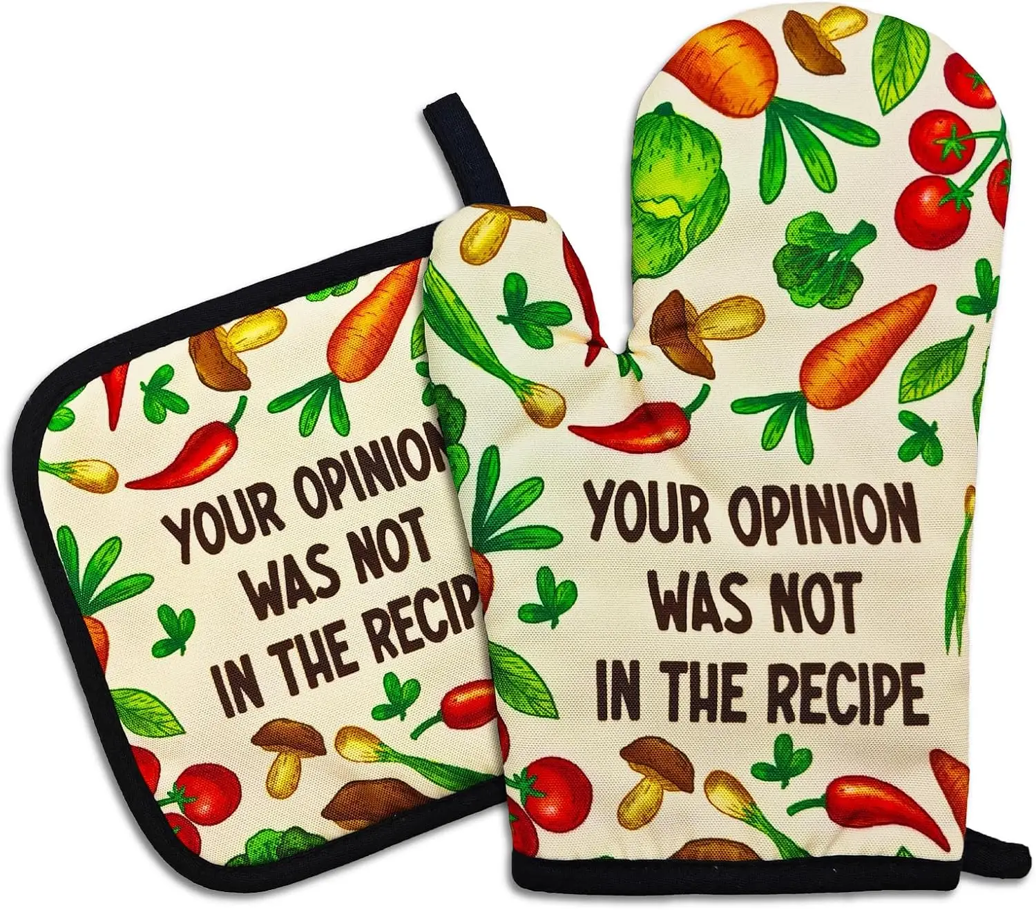 Funny Oven Mitts and Pot Holders（Set of 2） Your Opinion was Not in The Recipe Heat Resistant Mitt with Hanging Loop Cook