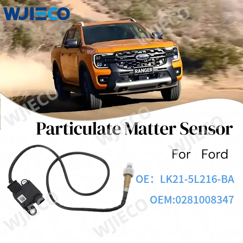 

LK21-5L216-BA High quality New LK215L216BA Particulate Matter Sensor PM Sensor for Ford 0281008347