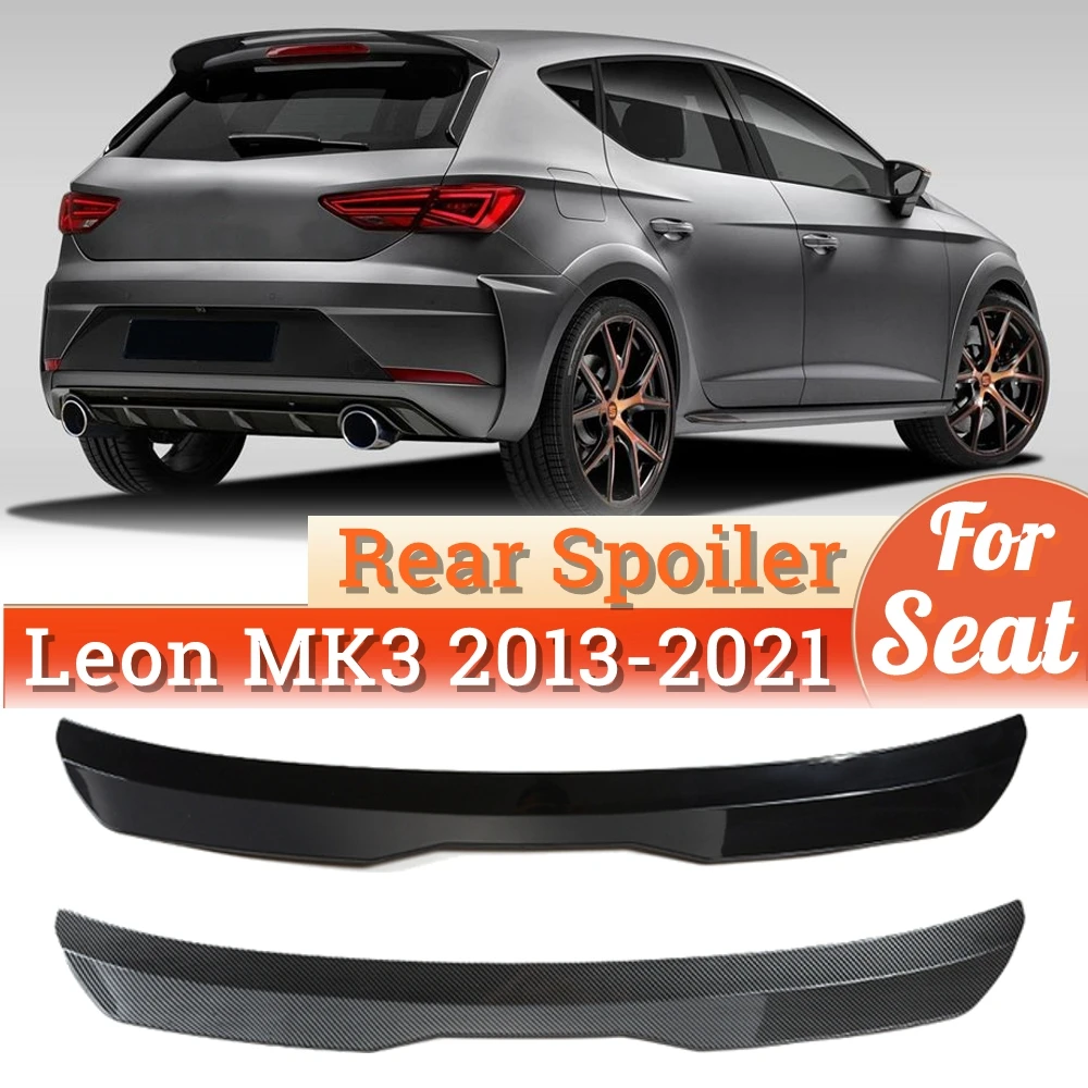 

Для хэтчбека ST Cupra TGI / FR для Seat LEON 1P 5F MK3, задний спойлер на крышу, заднее крыло, кузов, комплект аксессуаров, автомобильный спойлер