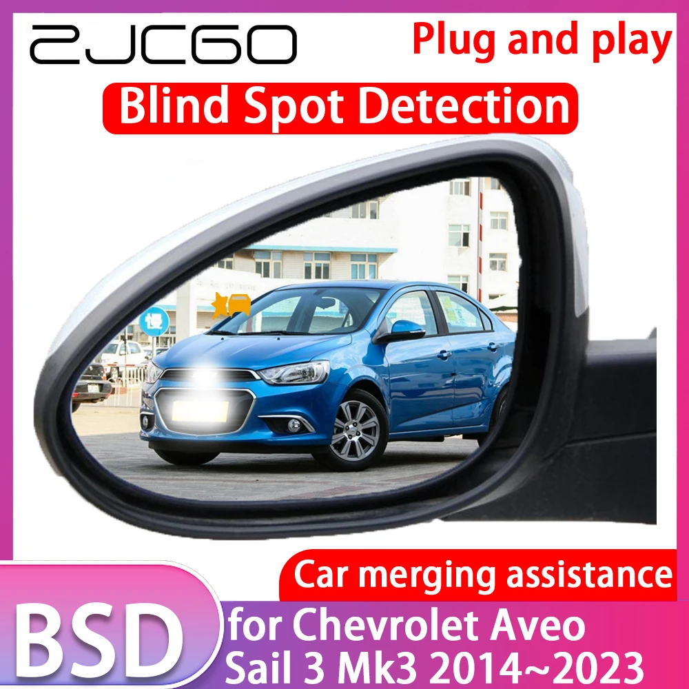 ZJCGO for Chevrolet Aveo Sail 3 Mk3 2014~2023 Blind Spot Detection Car BSD BSA BSM System Driving Warning Radar Alert Mirror