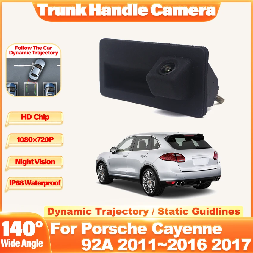 Car Trunk Handle Camera For Porsche Cayenne 92A 2011~2013 2014 2015 2016 2017 Car Rear view Reverse Camera HD CCD Night Vision