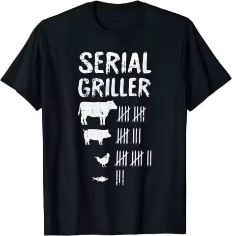 NEW LIMITED Serial Griller Fathers Day Funny Grilling Grill BBQ Master T-Shirt