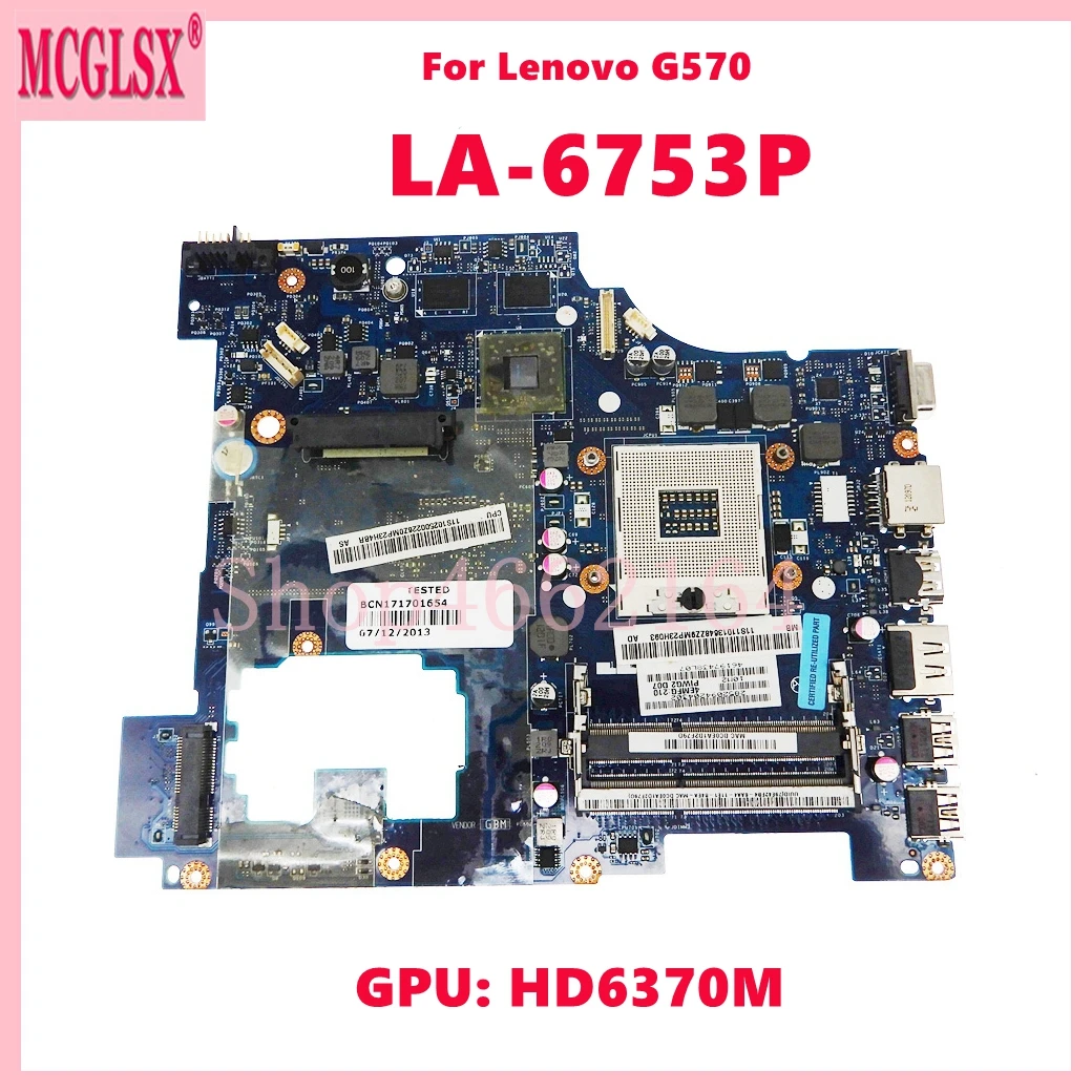la-6753p-with-hd6370m-gpu-hm65-notebook-mainboard-for-lenovo-g570-laptop-motherboard-100-tested-ok