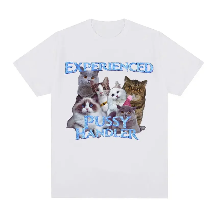 Funny Professional Cat Handler Meme T Shirt Men Women's Vintage Fashion Oversized Casual Cotton T-shirt Tops Streetwear Casual