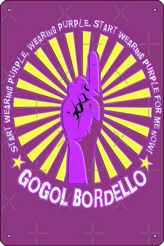 Gogol Bordello - Start Wearing Purple Poster Funny Metal Tin Sign for Home Kitchen Bar Room Garage Decor 8