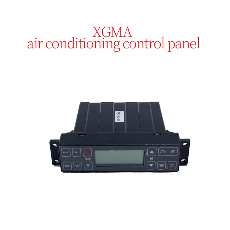 

Construction Machinery Excavator Accessories Suitable for XGMA Air Conditioning Control Panel (24V) High Quality Brand New Parts
